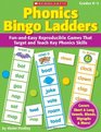 Phonics Bingo Ladders FunandEasy Reproducible Games That Target and Teach Key Phonics Skills