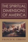 The Spiritual Dimensions of America