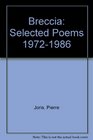 Breccia Selected Poems 19721986