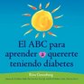El ABC para aprender quererte teniendo diabetes