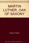 Martin Luther Oak of Saxony