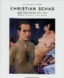 Christian Schad and the Neue Sachlichkeit