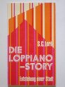 Die LoppianoStory Entstehung e Stadt