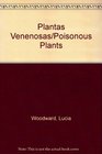 Plantas Venenosas/Poisonous Plants