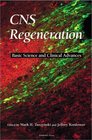 CNS Regeneration Basic Science and Clinical Advances