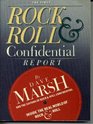 The First Rock  Roll Confidential Report