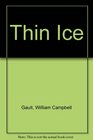 Thin Ice