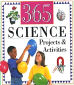 365 Science Projects and Activities