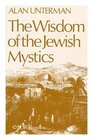 The Wisdom of the Jewish mystics