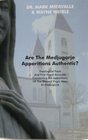 Are The Medjugorje Apparitions Authentic