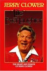 Life Everlaughter The Heart and Humor of Jerry Clower