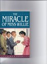 The Miracle of Miss Willie