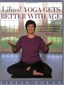 Lilias Yoga Gets Better with Age