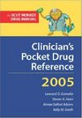 Clinician's Pocket Drug Reference 2005