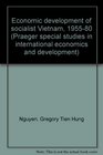Economic development of socialist Vietnam 195580