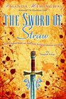 The Sword of Straw