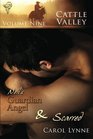 Cattle Valley, Vol 9 : Neil's Guardian Angel / Scarred