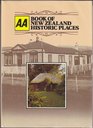 AA Book of New Zealand Historic Places