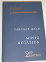 Music notation A manual of modern practice