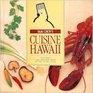 Sam Choy's cuisine Hawaii Featuring the premier chefs of the Aloha State