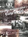 99 Historic Photographs of Culp's Hill