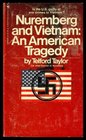 Nuremberg and Vietnam An American Tragedy