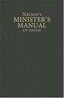 Nelson's Minister's Manual KJV Edition