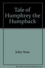Tale of Humphrey the Humpback