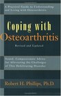 Coping With Osteoarthritis Sound Compassionate Advice for People Dealing With the Challenge of Osteoarthritis