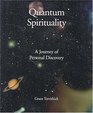 Quantum Spirituality: A Journey of Personal Discovery