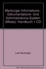 Marburger Informations Dokumentations Und AdministrationsSystem  Handbuch  CD