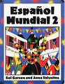 Espanol Mundial Pupil's Book Pt 2