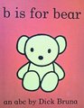 B Is for Bear An ABC