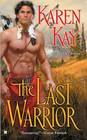 The Last Warrior (Lost Clan, Bk 4)
