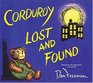 Corduroy Lost and Found (Corduroy)