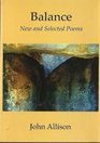 Balance New and Selected Poems