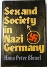 Sex and Society In Nazi Germany
