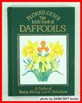 Flora's Gems The Little Book of Daffodils