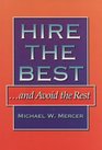 Hire The Best  Avoid The Rest