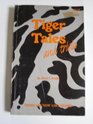 Tiger Tales and Trivia