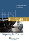 Just Research Preparing for Practice Fourth Edition