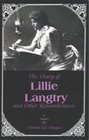 The Diary of Lillie Langtry And Other Remembrances