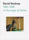 David Hockney 196068 A Marriage of Styles