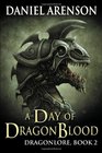 A Day of Dragon Blood Dragonlore Book 2