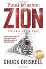 Final Mission Zion The Pale Horse Saga