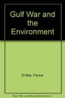 Gulf War and the Environment