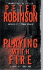 Playing With Fire (Inspector Banks, Bk 14)