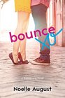 Bounce: A Boomerang Novel