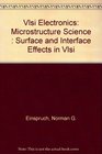 Vlsi Electronics Microstructure Science  Surface and Interface Effects in Vlsi