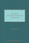 The Law of Agricultural Holdings in Scotland